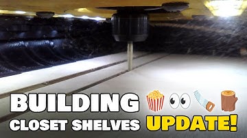 Building Closet Shelves with a Hobby CNC - Part 2