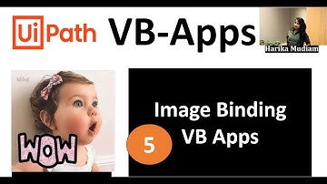 Image Binding with UiPath VB Apps - Latest update.