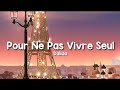 Dalida - Pour Ne Pas Vivre Seul (Paroles/Lyrics)