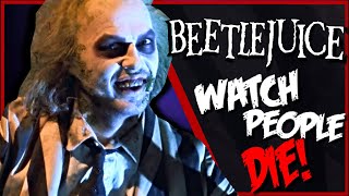 Beetlejuice (1988) KILL COUNT