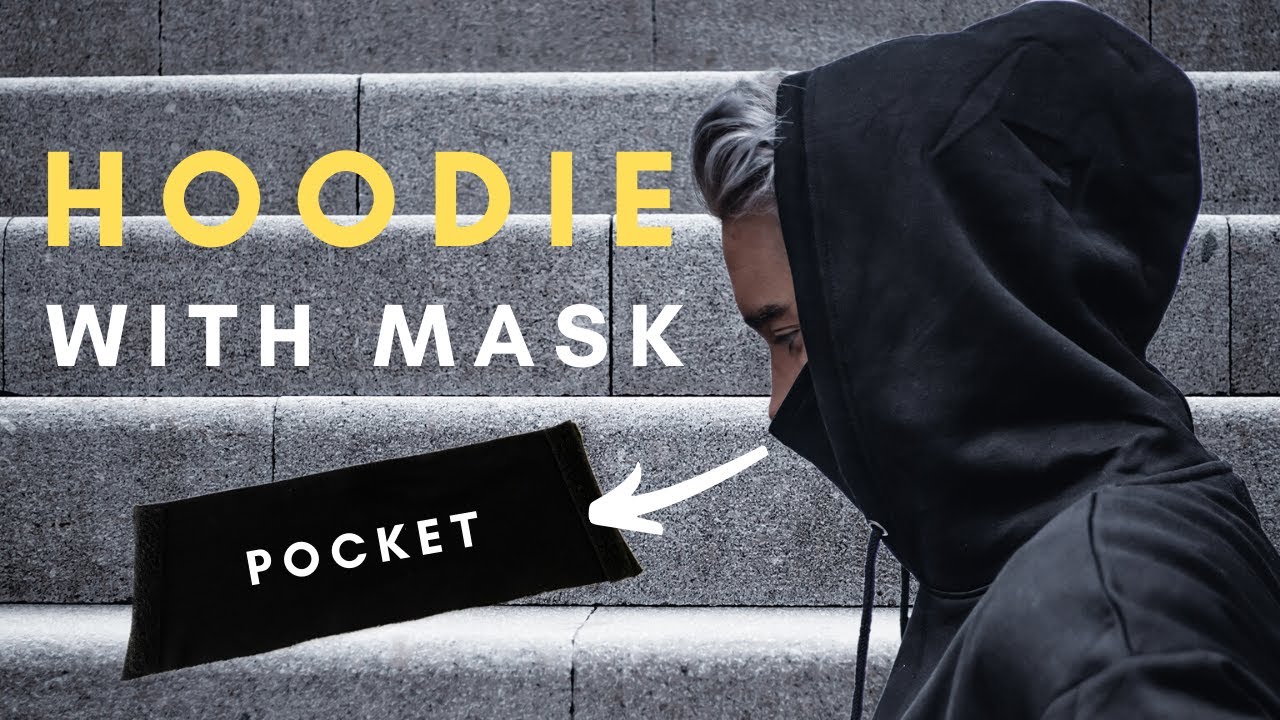 DIY: HOODIE WITH MASK  Face mask out of a pocket 