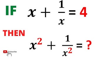 if x+1/x=4 find the value of x^2+1/x^2 | Learn the Easy Trick