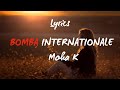 Bomba Internationale Moha K Lyrics