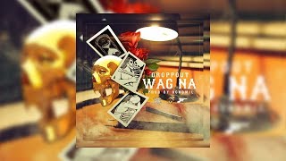 Wag Na by Droppout (Prod by Ochomil) Droppout: https://www.facebook...