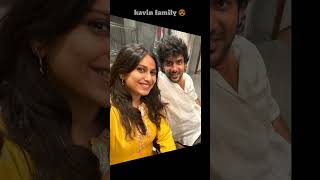 kavin family ? | Recent images ? | Indian actors ? | 2day_update todayupdate actorlife update