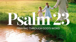 PSALM 23 - Praying through God s Word