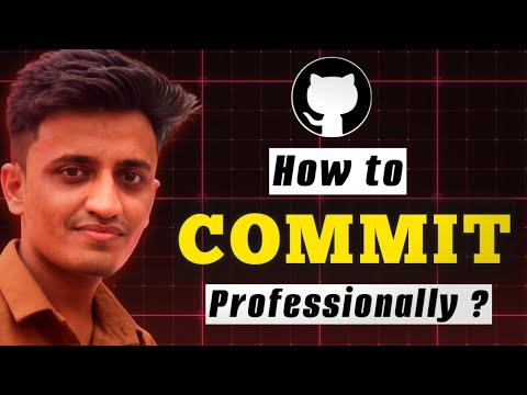 How to COMMIT professionally ? 🤔 | Git & GitHub | Coding Tutorial ...
