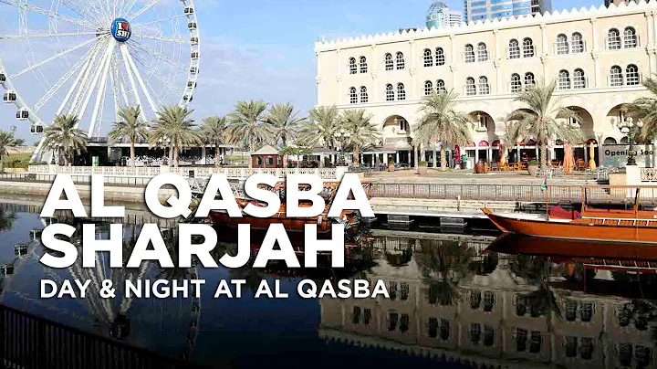 Al Qasba Sharjah UAE | Day and Night View of Qanat...