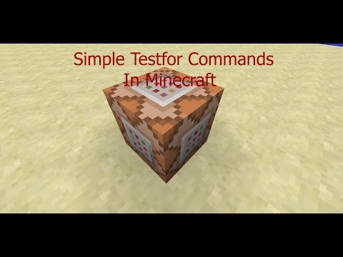 Minecraft Basic Testfor Commandblock Tutorial