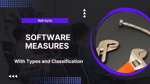Measures in Software with Types | Classification | Software Q.A Tutorial by Nafay Ur Rehman