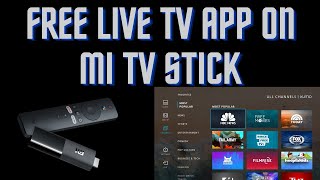Free Live TV APP On MI TV Stick | 180+ Channels | 1 Click Movies | 100% Legal! screenshot 4
