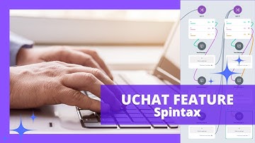 How to build chatbots more efficiently- Introducing Spintax!