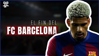 El FIN del FC BARCELONA