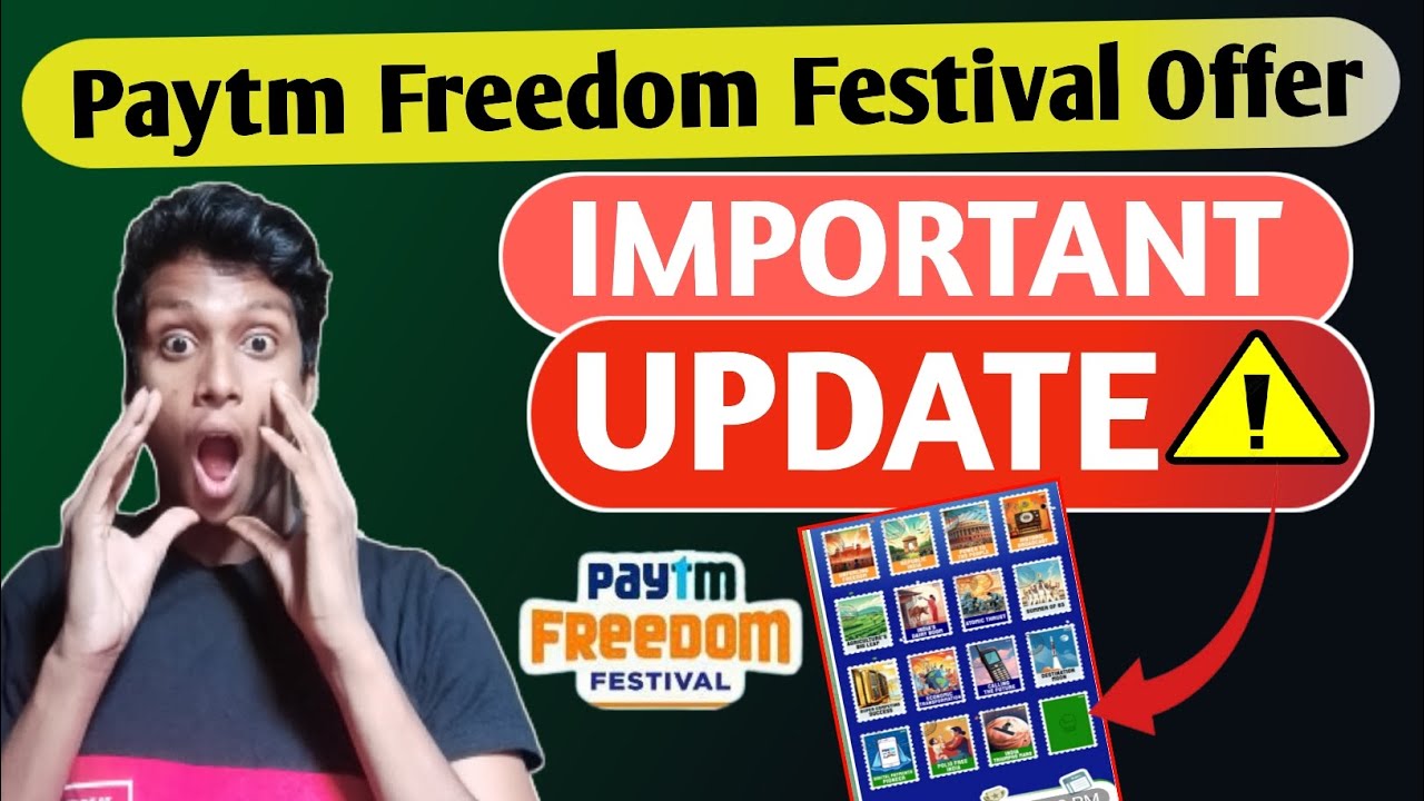 Paytm Freedom Festival offer🔥!! IMPORTANT UPDATE ⚠️!! Tips @ Tricks 😍!!