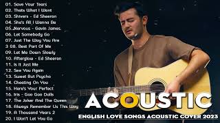 Pop Hits Acoustic Songs 2023  Acoustic Songs 2023 - Top English Acoustic Love Songs Cover