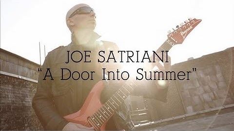 Joe Satriani: "A Door Into Summer" (from UNSTOPPABLE MOMENTUM)