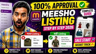 Meesho Seller Listing Complete Guide | Zero to Pro Step by Step 2026 🔥 Full Tutorial for Beginners