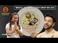 Nambie को Chef Ranveer ने दी एक Important Advice | MasterChef India New Season | Food Tasting