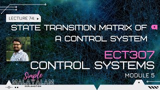 Representation of state transition matrix in control system | CS - Module 5 | Lect 74