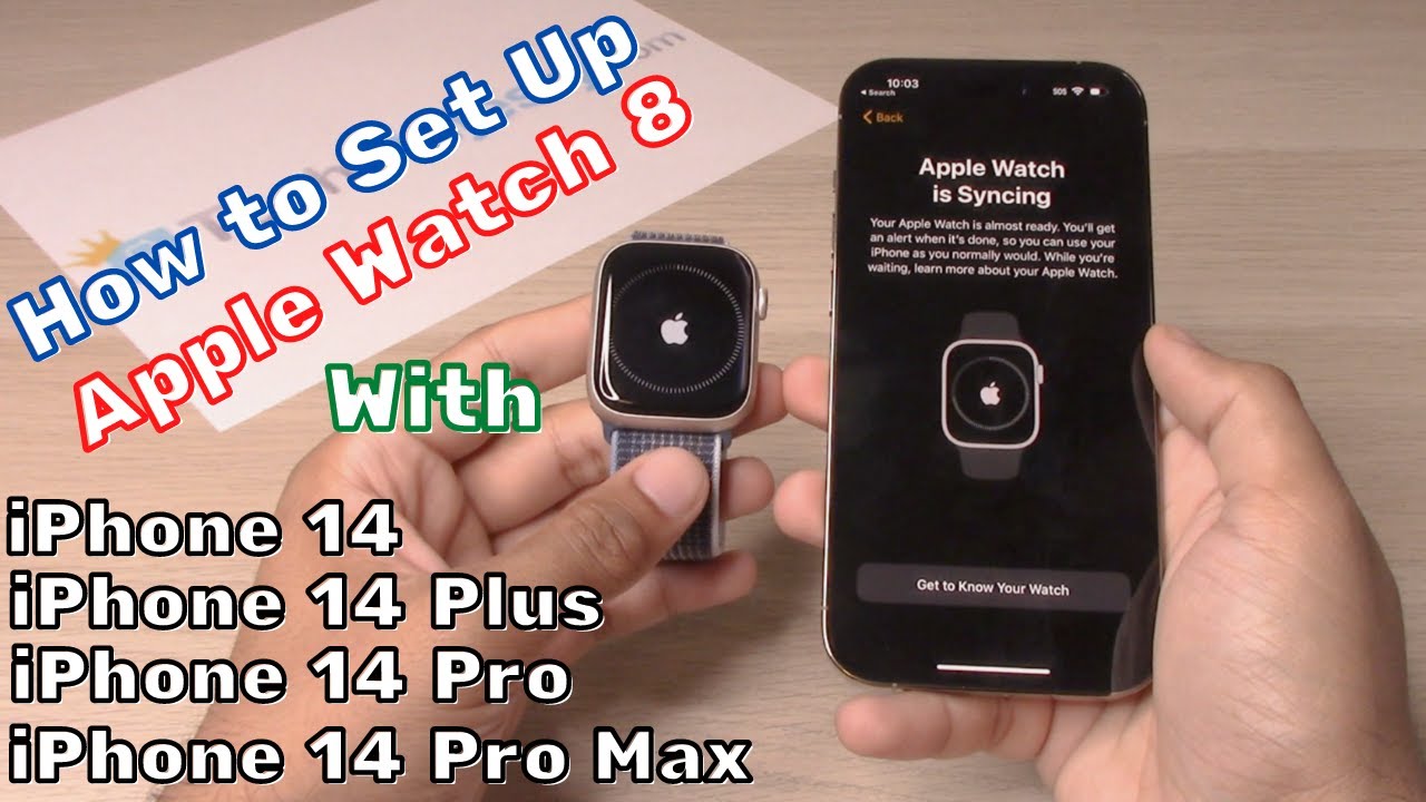 How to Set Up Apple Watch 8 With iPhone 14 / iPhone 14 Plus