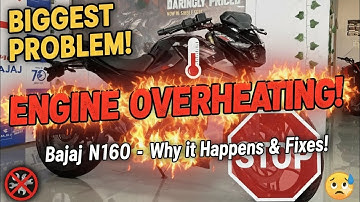 🔥 Pulsar N160 Engine Heating Problem Full Review | Reason & Solution Explained in Hindi