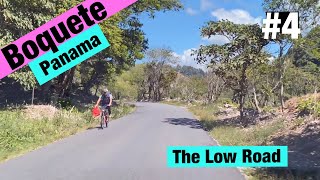 The Road less traveled, smooth and free — into Boquete #4