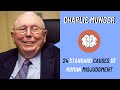 Charlie Munger: 24 Standard Causes of Human Misjudgment