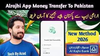 Alrajhi Bank App Money Transfer To Pakistan | Alrajhi To Pakistan Money Transfer | Full Guide 2026