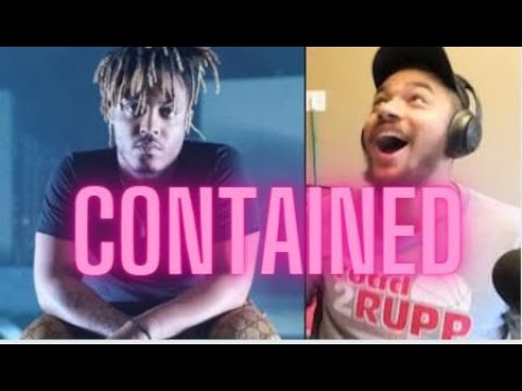 "Contained" by Juice Wrld --REACTION
