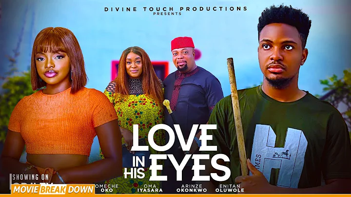 LOVE IN HIS EYES (MOVIE BREAKDOWN 2025)