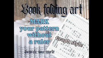 Mark your pattern without a ruler - graph style - Book folding