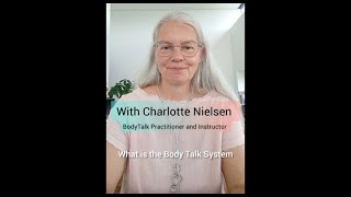 What is the BodyTalk System?