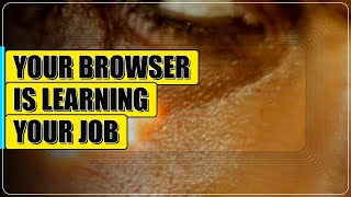 Your Browser Just Learned How To Do Your Job screenshot 2