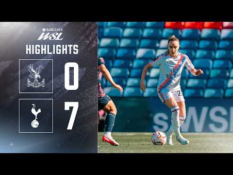 Women's highlights | Palace 0-7 Spurs
