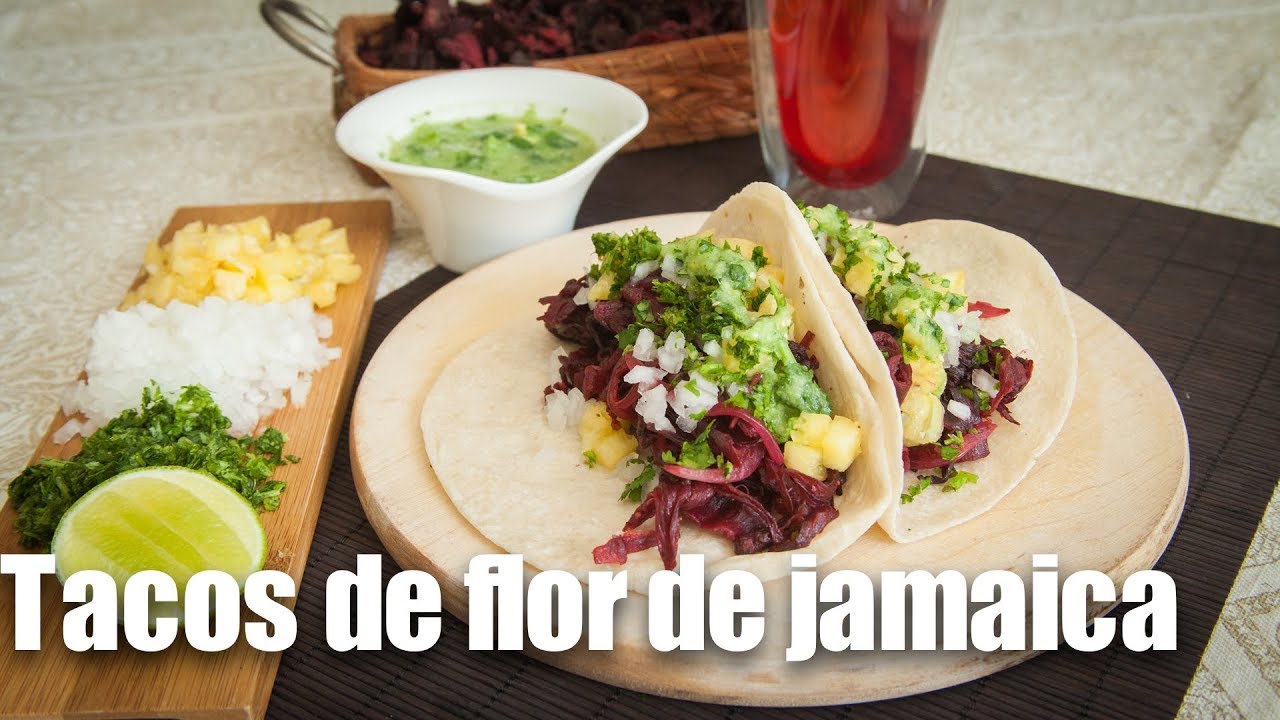 Tacos de flor de jamaica - YouTube