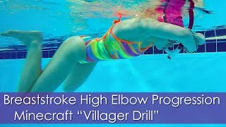 Breaststroke High Elbow Progression | Minecraft "Villager Drill" | Pull Strength Drill