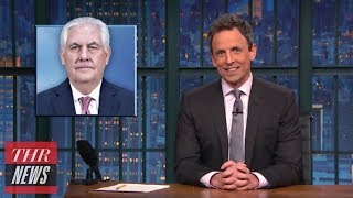 Trump's Twitter Firing of Rex Tillerson Mocked by Late-Night Hosts | THR News
