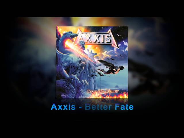 Axxis - Better fate