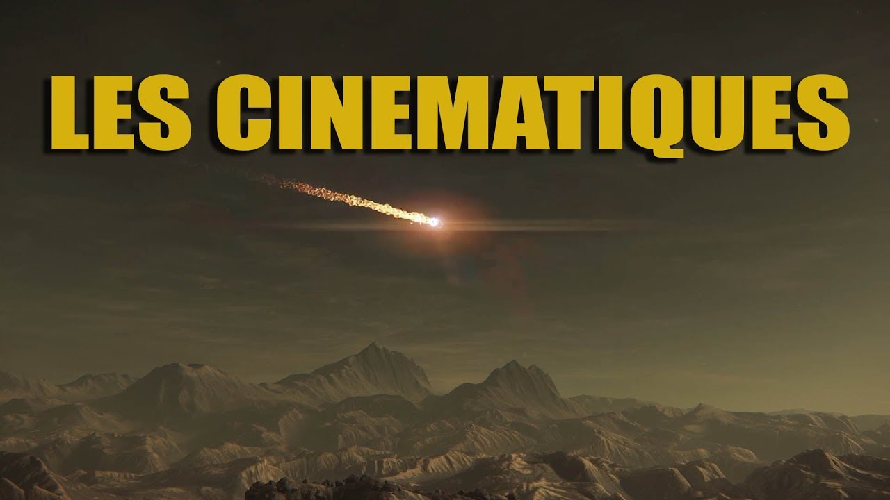 STAR CITIZEN ATV FR - Les cinématiques dans S42