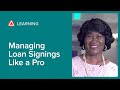 Managing Loan Signings Like A Pro | Live Workshop