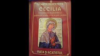 Viața Sfintei Cecilia - Ocrotitoarea cântăreților și a celor care nu se pot căsători