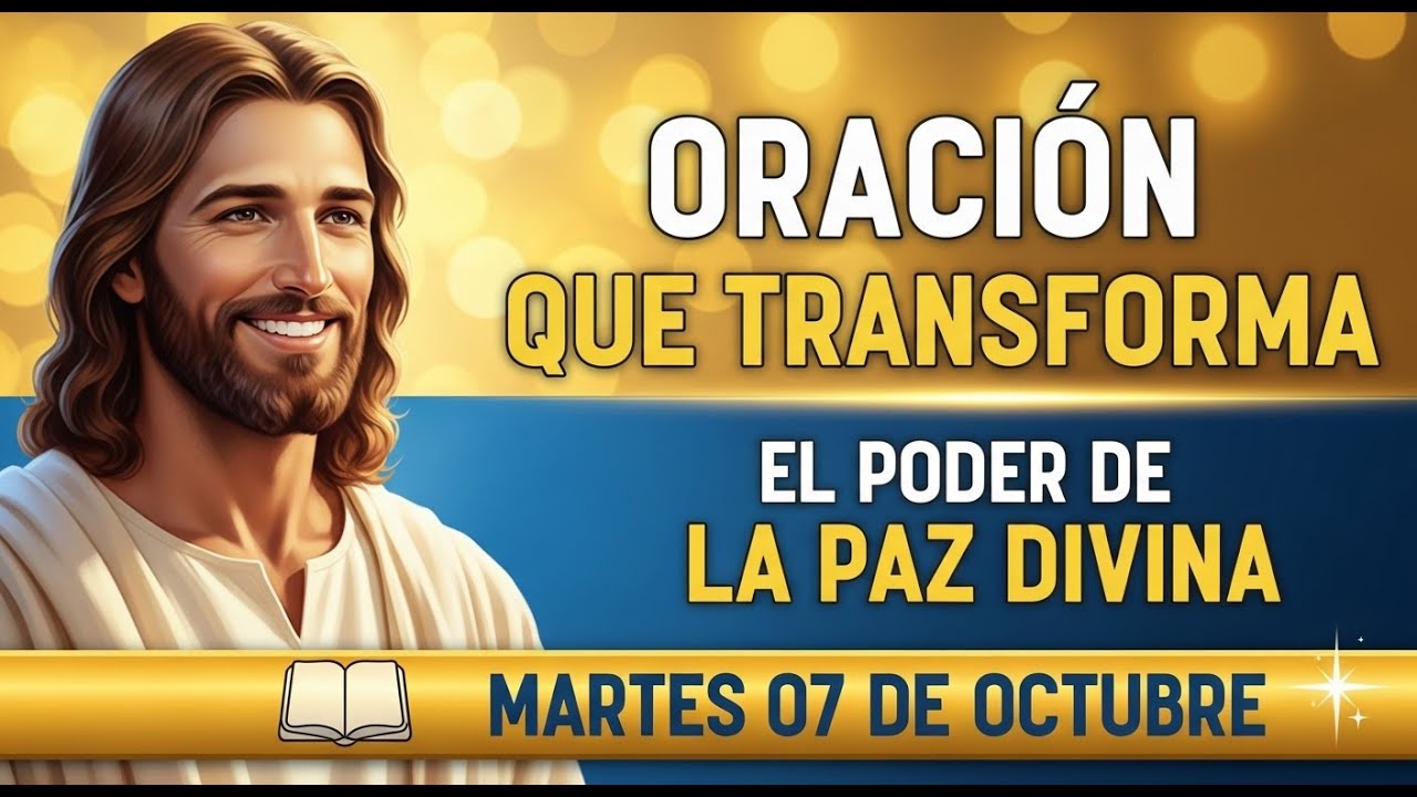 "El Poder de la Paz Divina: Una Oración Que Transforma Tu Vida" - YouTube