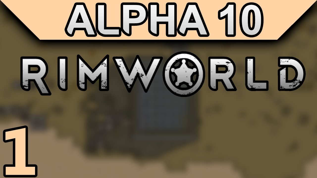 Colony on the Coast | Rimworld Alpha 10 Part 1 (No Mods Let's Play)