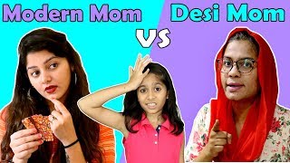 Modern Mother Vs Desi Mother Ft. Pari's Lifestyle