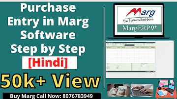 Marg Erp Complete Step by Step Purchase Entry in Hindi | Marg Free Demo Call Now @ 8076783949
