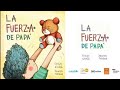 La fuerza de papá Audio cuento infantil