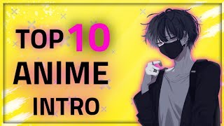أفضل 10 انتروهات انمي !! بدون إسم جاهزة لتحميل #1
