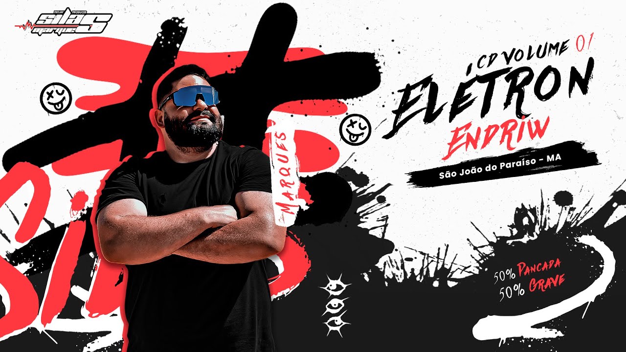 CD E´letrón Endriw (Paraiso - Ma) @S´ilas Marques DJ