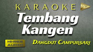 Tembang Kangen Karaoke Dangdut Jawa set Gamelan Korg Pa600 + Lirik