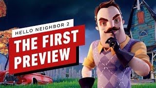 Hello Neighbor 2: The First Preview